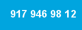 917 946 98 12 917 946 98 12